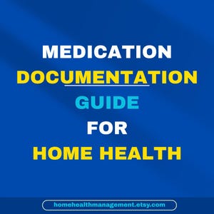 Guía de documentación de medicamentos para la atención médica domiciliaria