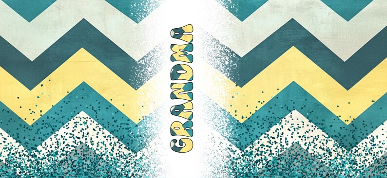 May include: A white background with the word "GRANDMA" in colorful letters. The background is a chevron pattern in shades of blue, yellow, and white.