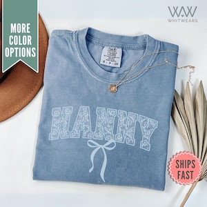 Camisa de laço de renda Nanny, camiseta Coquette Nanny Comfort Colors® para babá, camiseta presente de dia das mães da filha, camisa presente Coquette Nanny