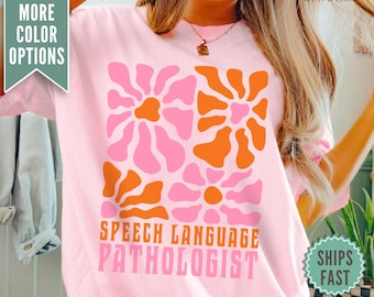 Speech Language Pathologist Shirt, Comfort Colors® Speech Language Pathologist Tee, Speech Therapist Gift, SLP Shirt, Speech Pathology Tee