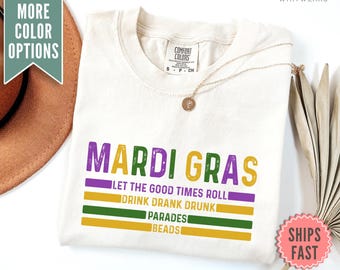 Comfort Colors® Mardi Gras T-Shirt, Mardi Gras Tee Shirt, New Orleans Mardi Gras Parade Shirt, Mardi Gras Louisiana Carnival Party Shirt