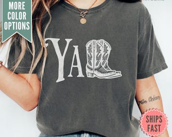 Yall Cowboy Boots Shirt, Comfort Colors Yall Tee, Country Western Graphic Tshirt, cowboy boots shirt for women western graphic tee womens