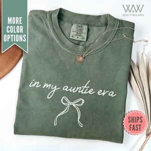 In my Auntie Era T-Shirt, Tante Comfort Colors® Coquette Tee, Tante Shirt Muttertag, Tante Geburtstagsgeschenk, Tante Bow Shirt, Tante Geschenk