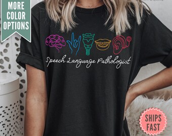 Speech Language Pathologist Shirt, Comfort Colors® Speech Language Pathologist Tee, Speech Therapist Gift, SLP Shirt, Speech Pathology Tee