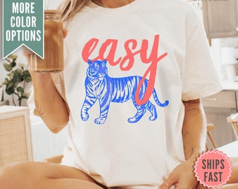 Easy Tiger Shirt, Comfort Colors® Retro Tiger Shirt, Aesthetic T-shirt&#39;s, Vintage Inspired Shirt Trendy Tiger TShirt Retro Festival Clothing