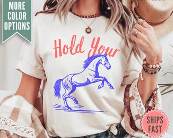 Shirt Hold Your Horses, T-shirt paard Comfort Colors®, esthetische T-shirts, grappig gezegde T-shirt cadeau, trendy T-shirt retro grappig cadeau, westernshirt
