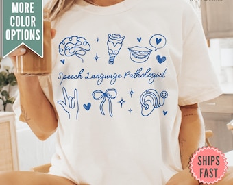 Speech Language Pathologist Shirt, Comfort Colors® Speech Language Pathologist Tee, Speech Therapist Gift, SLP Shirt, Speech Pathology Tee