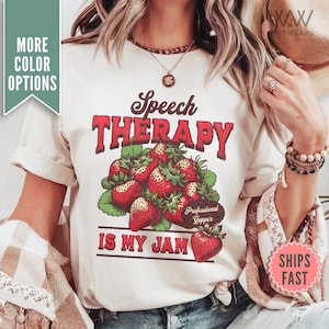 Speech Therapy Is My Jam Shirt, Comfort Colors® Speech Language Pathologist Shirt, Speech Therapist Gift, SLP Shirt, Speech Pathology Tee