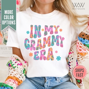 In My Grammy Era Shirt, Grammy Comfort Colors® TShirt, Retro Grammy Shirt, Mothers Day Gift from Daughter, New Grammy Gift, Grammy tee shirt