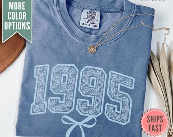 1995 Shirt, 30th Birthday Comfort Colors® Tshirt, Coquette Bow 30th Birthday Gift, 1995 Birth Year Shirt Birthday Gift, Dirty Thirty shirt