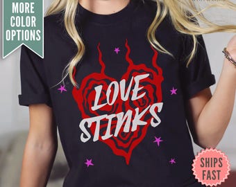 Anti Valentines Shirt, Love Stinks Tee, Anti Love Shirt, Galentines Day Shirt, Friends Valentine Gift, Funny Valentines Day Tee for Women