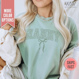 Camisa de laço de renda Nanny, camiseta Coquette Nanny Comfort Colors® para babá, camiseta presente de dia das mães da filha, camisa presente Coquette Nanny
