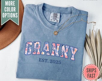 Granny Est Year Comfort Colors® Shirt, Mothers Day Gift For Granny, Custom Granny Shirt, Personalized Granny Tee Shirt, Granny Birthday Gift