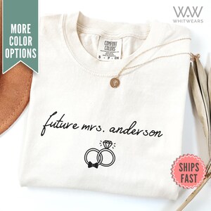 Custom Future Mrs. T-shirt, Bride Comfort Colors® Shirt, Bachelorette Party Tee, Personalized Bride Gift, Engaged Shirt, Engagement Gift Tee
