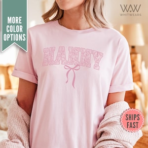Camisa de laço de renda Nanny, camiseta Coquette Nanny Comfort Colors® para babá, camiseta presente de dia das mães da filha, camisa presente Coquette Nanny
