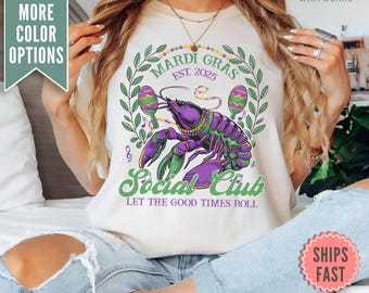 Comfort Colors® Mardi Gras Shirt, Mardi Gras Crawfish Shirt, New Orleans Mardi Gras Parade Shirt, Mardi Gras Louisiana Carnival Party Shirt