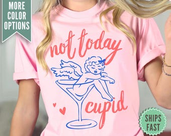Funny Cupid Tee, Anti Valentines Shirt, Anti Love Shirt, Galentines Day Shirt, Friends Valentine Gift, Funny Valentines Day Tee for Women