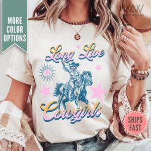 Long Live Cowgirls Shirt, Comfort Colors Cowgirl Shirt, Vintage Cowgirl Shirt, Retro Rodeo Tee, Country Western TShirt, Cowgirl Western gift