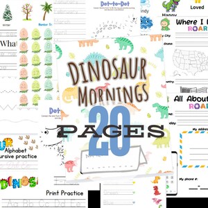 May include: A colorful printable activity book for kids featuring dinosaurs. The book has 20 pages with activities like dot-to-dot, tracing, and writing practice. The cover features a dinosaur with the words "Dinosaur Mornings" and "20 Pages".
