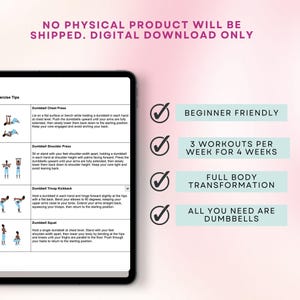 Puede incluir: Una gu&iacute;a de descarga digital para un programa de entrenamiento con mancuernas de 4 semanas. La gu&iacute;a incluye 3 entrenamientos por semana y es apta para principiantes. La gu&iacute;a incluye una transformaci&oacute;n completa del cuerpo y afirma que todo lo que necesitas son mancuernas.