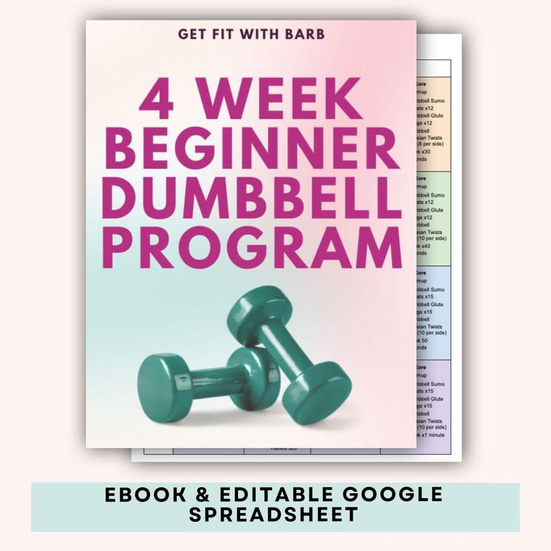 Puede incluir: Una descarga digital rosa y blanca para un programa de pesas para principiantes de 4 semanas. La portada presenta un t&iacute;tulo rosa con el texto "GET FIT WITH BARB" y tres mancuernas verdes. El texto "EBOOK & EDITABLE GOOGLE SPREADSHEET" est&aacute; en la parte inferior de la portada.