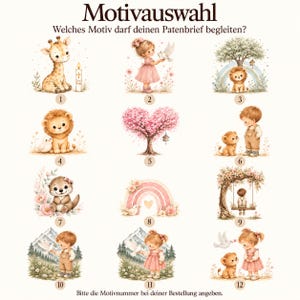 May include: A selection chart titled Motivauswahl with the subtitle Welches Motiv darf deinen Patenbrief begleiten? featuring twelve numbered illustrations of children, animals, trees, rainbows, and mountains in a soft watercolor style.