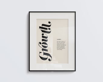 Growth PRINTABLE wall art, growth definition, dictionary print, printable wall art, home decor poster, minimalist poster