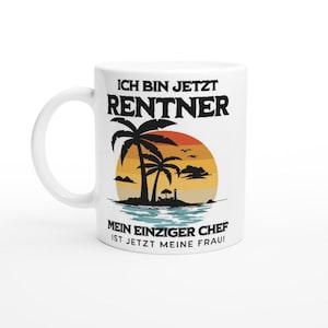Funny pensioner mug with saying - for all who know who the boss is