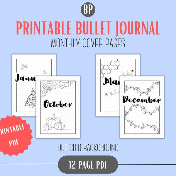 Printable Monthly Bullet Journal Themed Cover Pages - Dot Grid Background