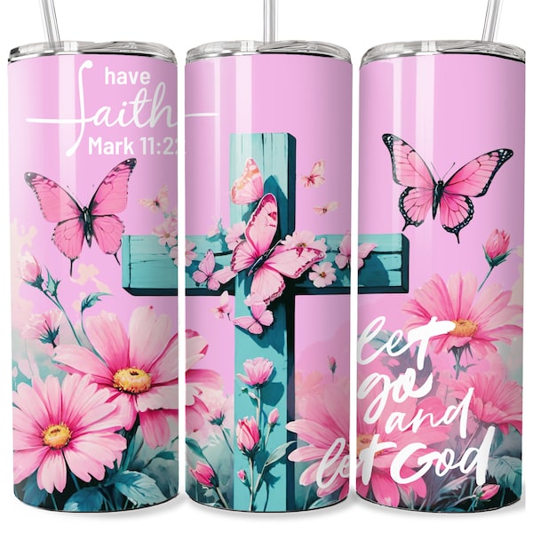 Christian 20oz Tumbler Wrap, Christian Tumbler Wrap, Florals Tumbler, Have Faith Tumbler Sublimation Designs Instant Digital Download