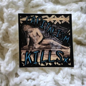 Capitalism Kills Sticker 3×3 inches Anarchist