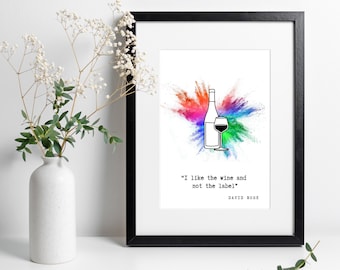 I like the wine not the label, David Rose quote, Schitt's Creek wall art digital download, pride poster, rainbow home decor