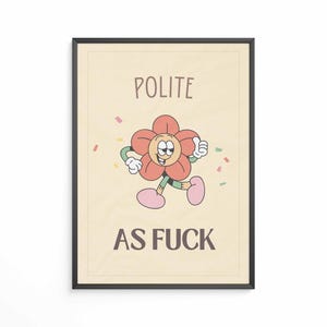 Beleefde retro grappige muurkunst afdrukbare – Instant print digitale download citaat poster vintage decor kantoor badkamer kaarten keuken toilet