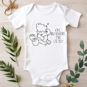 Oh Bother, I&#39;m Cute! - Winnie The Pooh Baby Bodysuit, Newborn Baby Gift, Baby Reveal Romper, Pregnancy Announcement, Hunny Lover&#39;s Bodysuit