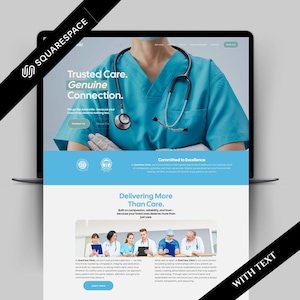 May include: A laptop screen displays a website with the text "Trusted Care. Genuine Connection." and a photo of a medical professional. The website also includes the text "Delivering More Than Care."