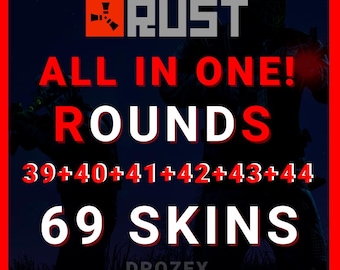 Rust All Rounds 39 + 40 + 41 + 42 + 43 + 44 [Total 69/69 Skins] - Twitch Drops