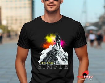 It's That Simple Inspirational T-Shirts, Motivational Tees, Positive Message Shirts,Unisex Shirts