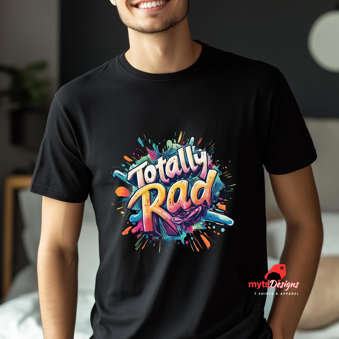 Totally Rad 90s T-shirt: Soft Nostalgic Retro Tee - Etsy