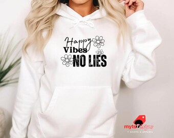 Sudadera con capucha "Happy Vibes Mom": suéter acogedor con frase positiva