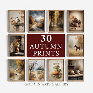 Può includere: Una collezione di 30 stampe a tema autunnale in cornici di legno. Le stampe raffigurano varie scene autunnali, tra cui paesaggi, nature morte con zucche e un cavallo in un campo. Il testo "30 AUTUMN PRINTS" è visualizzato al centro.