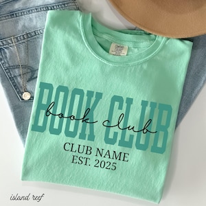 Book Club Personalized Shirts Custom Bookish Shirt Personalized Gift For Book Lovers Reading Club Group Shirt Bookworm Shirt Comfort Colors