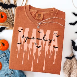 Chemise de maman effrayante Chemise d'Halloween pour maman Couleurs confort d'Halloween Chemise de maman pour maman Chemise d'Halloween cadeau Chemise de maman d'Halloween Tee-shirt de maman effrayant d'Halloween image 7