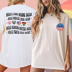 Make Lying Wrong Again Shirt, Political Bold Statement Human’s Rights Apparel Sarcastic Political Humor Anti-Lying Gift for Activists GGC212