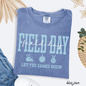Field Day Teacher Shirt School Field Day Shirt Let The Games Begin Shirt Elementary Teacher Field Day Tee Last Day of School Teacher Team image 7