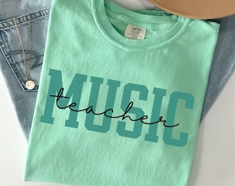 Music Teacher Shirt, Music Teacher Gift, Comfort Colors  Music Shirt, Music Gift, Music Gifts, Music Lover Gift, Music Shirt, Chorus Teacher