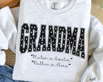 Personalized Grandma Shirt, Grandma Shirt with Grandkids Names, Custom Grandma Shirt, Grandma Sweatshirt, Grandma Gift