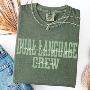 Dual Language Crew Shirt Comfort colors Dual Language Teacher Shirt Bilingual Teacher Tee Dual Language Teacher Gift Back To School Spanish image 7