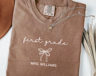 Custom First Grade Teacher Shirt Personalized First Grade Shirt Comfort Colors Gift For Teacher 1st Grade Teacher Team Teacher Gift GGC398