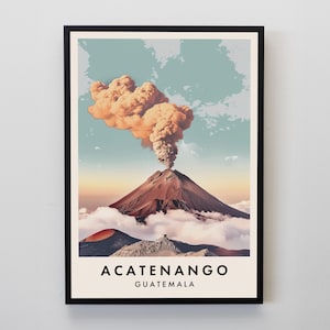 Acatenango Travel Print, Wall Art Acatenango, Guatemala Gift, Guatemala Poster, Central America Travel Print, Travel Lovers Gift Wall Art