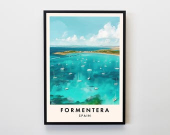 Formentera Travel Print, Wall Art Formentera Poster, Ibiza Print, Spain Travel Print, Travel Lovers Home Decor Wall Art Travel Poster Gifts